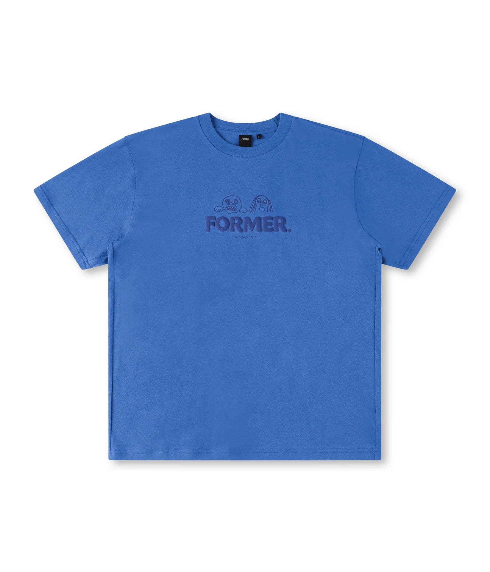 Former Want It All T-Shirt